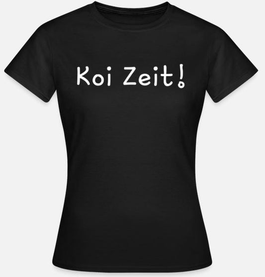 T-Shirt Koi Zeit